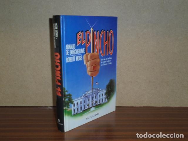 Libros: EL PINCHO - Borchgrave, Arnaud de - Robert Moss - Foto 1