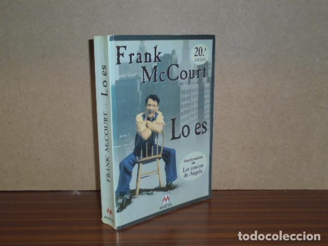 Libri di seconda mano: LO ES (Continuaci&oacute;n de Las cenizas de &Aacute;ngela) - McCourt, Frank