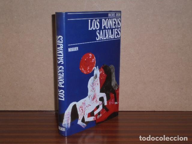 Libros: LOS PONEYS SALVAJES - Deon, Michel - Foto 1