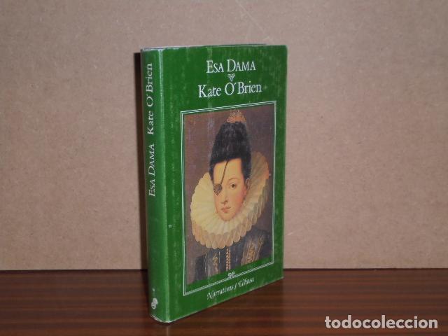 Libros: ESA DAMA - O'Brien, Kate