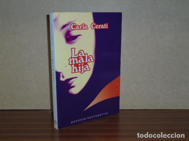 B&uuml;cher: LA MALA HIJA - Cerati, Carla