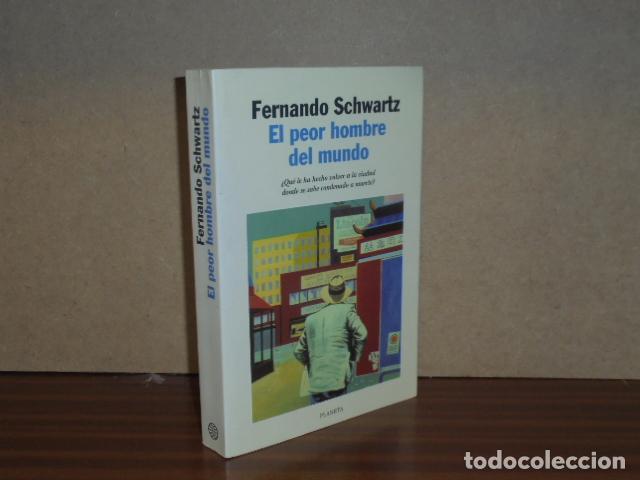 B&uuml;cher: EL PEOR HOMBRE DEL MUNDO - Schwartz, Fernando