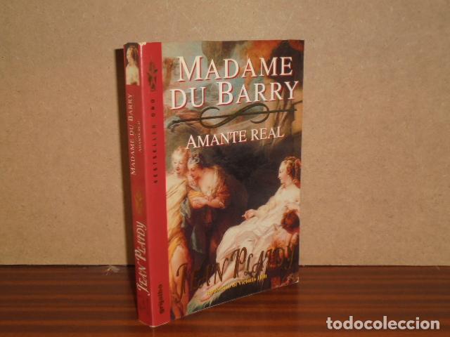 books: MADAME DU BARRY - Amante real - Plaidy, Jean (Victoria Holt)