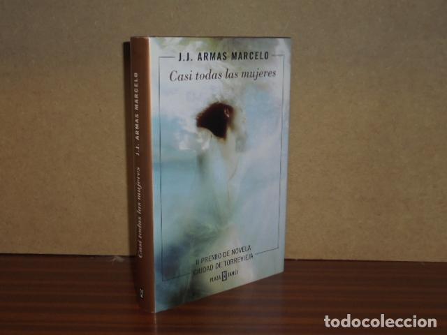 Libros: CASI TODAS LAS MUJERES - Armas Marcelo, J. J. - Foto 1