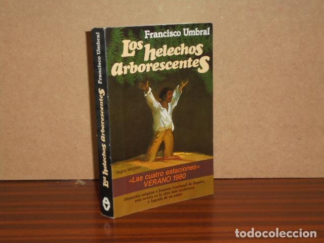 B&uuml;cher: LOS HELECHOS ARBORESCENTES - Umbral, Francisco