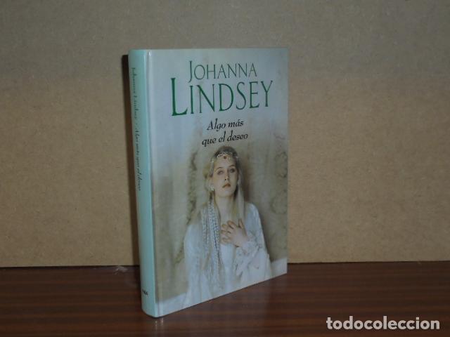 B&uuml;cher: ALGO M&Aacute;S QUE EL DESEO - Lindsey, Johanna