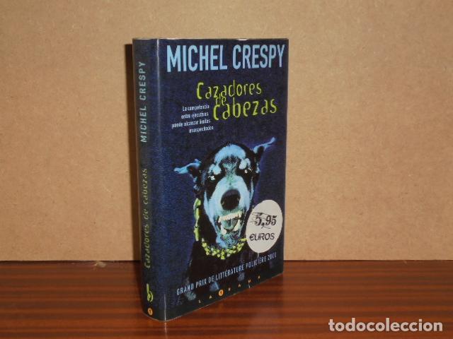 B&uuml;cher: CAZADORES DE CABEZAS - Crespy, Michel