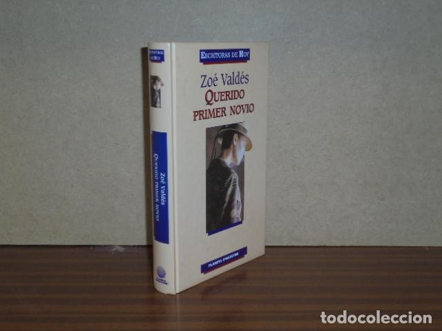 B&uuml;cher: QUERIDO PRIMER NOVIO - Vald&eacute;s, Zo&eacute;