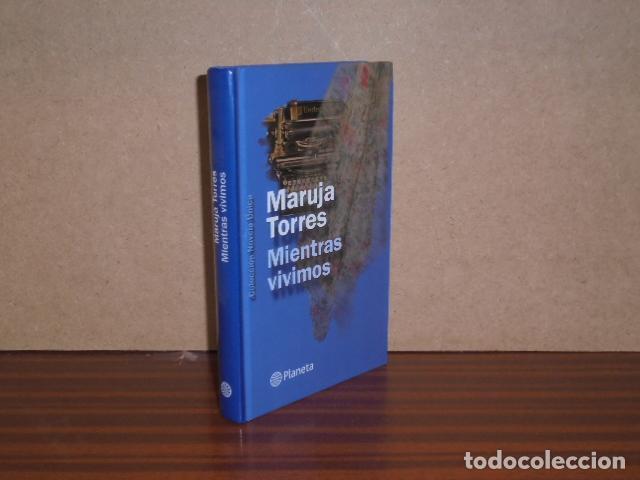 B&uuml;cher: MIENTRAS VIVIMOS - Torres, Maruja