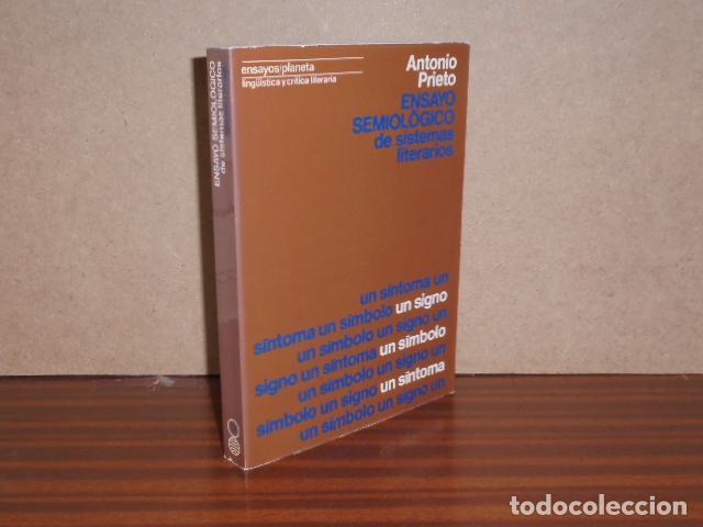 Libri di seconda mano: ENSAYO SEMIOL&Oacute;GICO DE SISTEMAS LITERARIOS - Prieto, Antonio