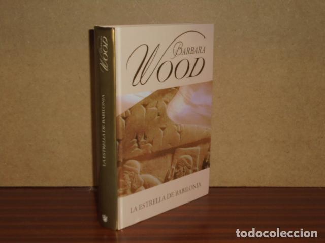 Libros: LA ESTRELLA DE BABILONIA - Wood, Barbara
