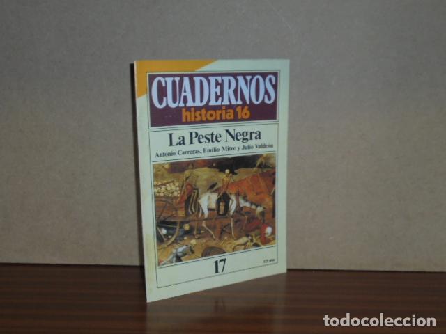 Livros em segunda m&atilde;o: CUADERNOS DE HISTORIA 16, N&ordm; 17 - LA PESTE NEGRA - VV. AA.