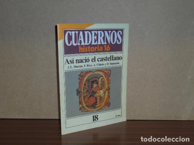 Libri di seconda mano: CUADERNOS DE HISTORIA 16, N&ordm; 18 - AS&Iacute; NACI&Oacute; EL CASTELLANO - VV. AA.