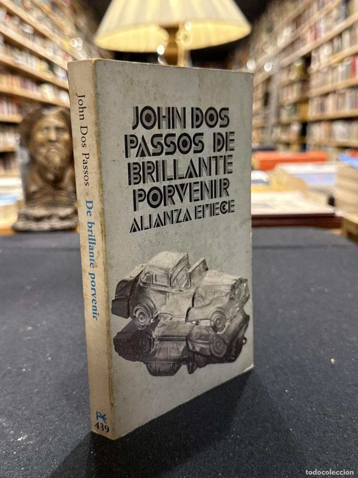 Libros: Brillante porvenir - John Dos Passos - Foto 1