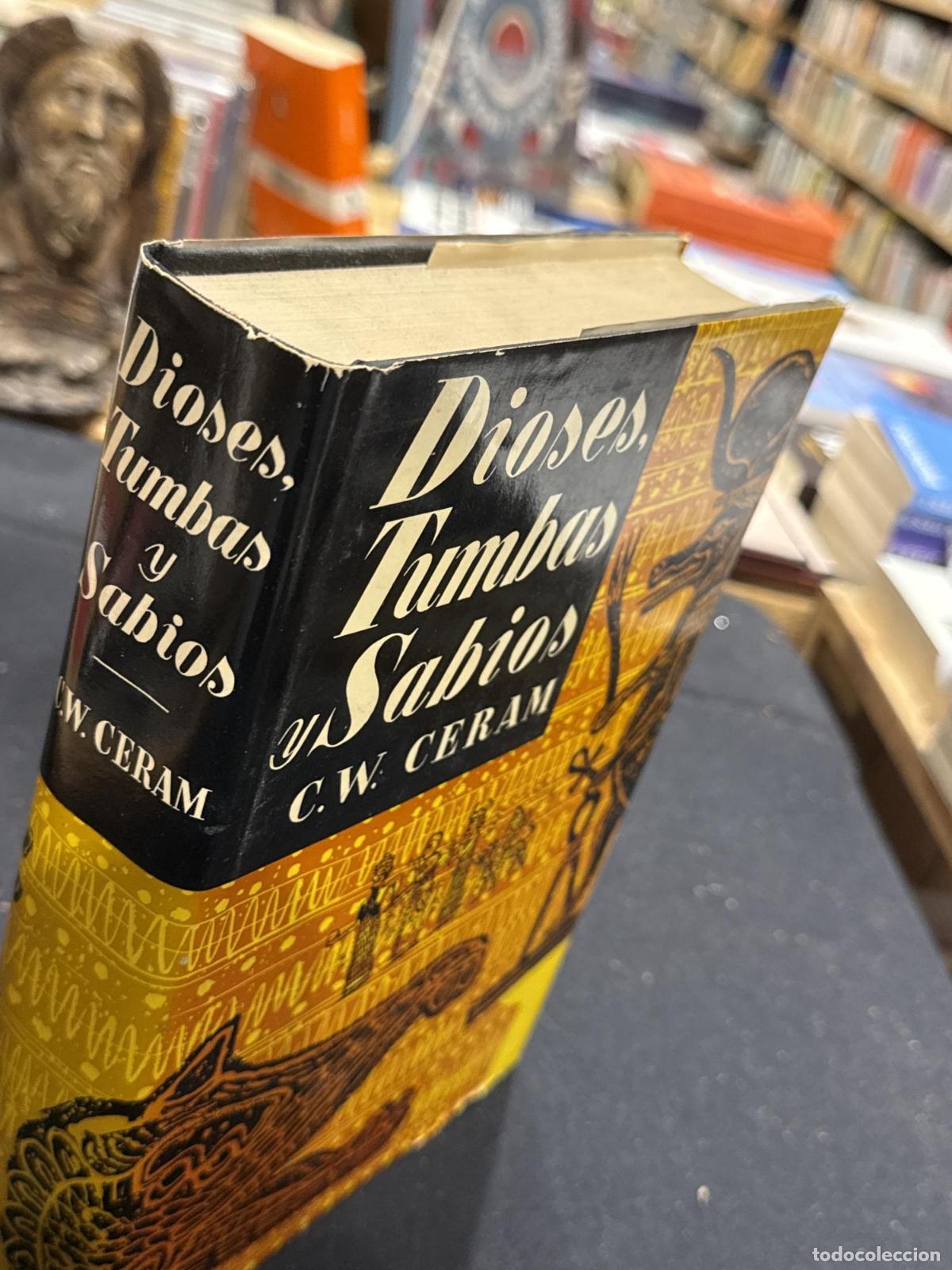 Libros: Dioses tumbas y sabios - C.W. Ceram - Foto 3