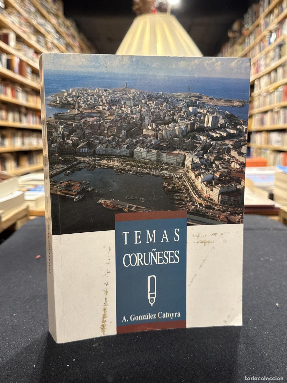 Libros: Temas coru&ntilde;eses - A. Gonz&aacute;lez Catoyra - Foto 2