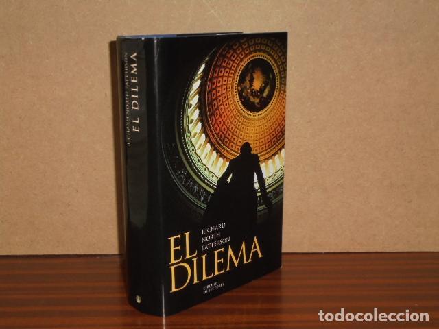 Livres: EL DILEMA - North Patterson, Richard