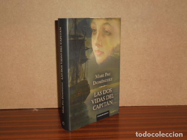 B&uuml;cher: LAS DOS VIDAS DEL CAPIT&Aacute;N - Dom&iacute;nguez, Mari Pau