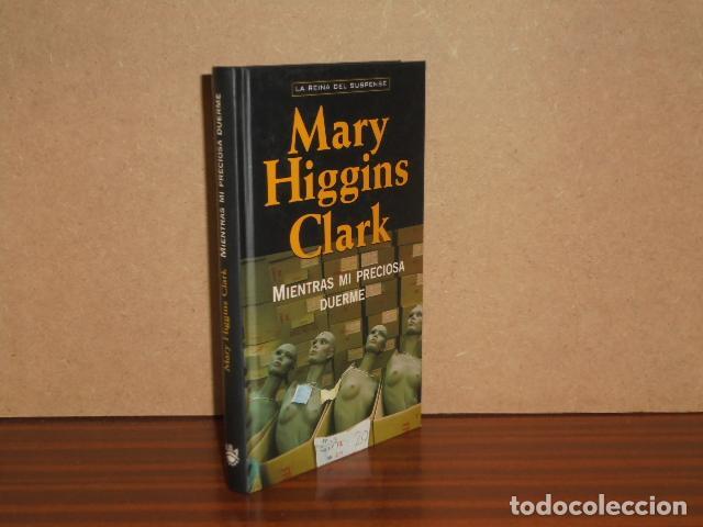 Libros: MIENTRAS MI PEQUE&Ntilde;A DUERME - Higgins Clark, Mary