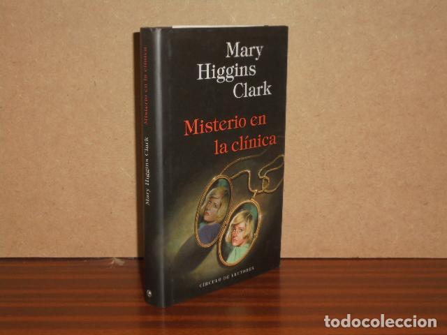 Libros: MISTERIO EN LA CL&Iacute;NICA - Higgins Clark, Mary - Foto 1