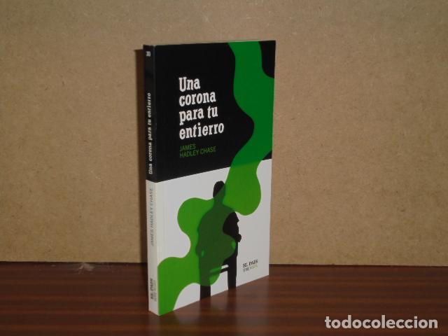B&uuml;cher: UNA CORONA PARA TU ENTIERRO - Hadley Chase, James