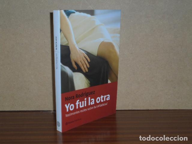 Libros: YO FUI LA OTRA - Rodr&iacute;guez, Nora - Foto 1