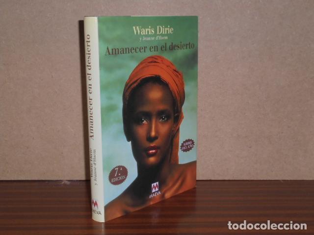 books: AMANECER EN EL DESIERTO - Dirie, Waris - Jeanne d'Haem