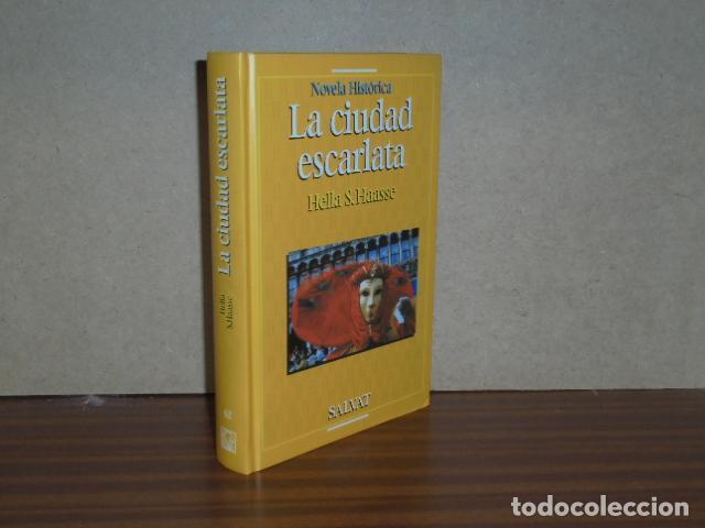 Libros: LA CIUDAD ESCARLATA - Haasse, Hella S.