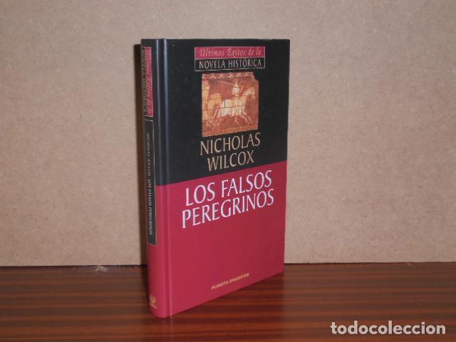 Libros: LOS FALSOS PEREGRINOS - Wilcox, Nicholas