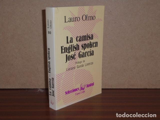 Livros em segunda m&atilde;o: LA CAMISA - ENGLISH SPOKEN - JOS&Eacute; GARC&Iacute;A - Olmo, Lauro