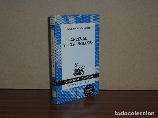 Libri di seconda mano: ARCEVAL Y LOS INGLESES - Madariaga, Salvador de