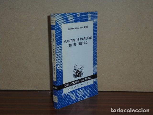 B&uuml;cher: MART&Iacute;N DE CARETAS EN EL PUEBLO - Arb&oacute;, Sebasti&aacute;n Juan