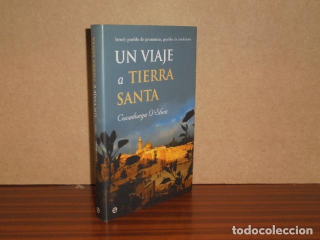 B&uuml;cher: UN VIAJE A TIERRA SANTA - O'Shea, Covadonga