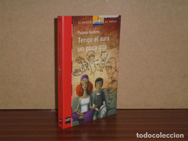 B&uuml;cher: TENGO AL AURA UN POCO GRIS - Bordons, Paloma