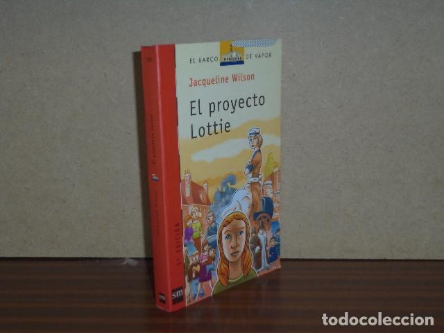 Libros: EL PROYECTO LOTTIE - Wilson, Jacqueline - Foto 1