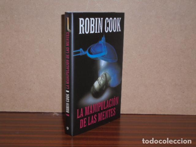 Libros: LA MANIPULACI&Oacute;N DE LAS MENTES - Cook, Robin - Foto 1
