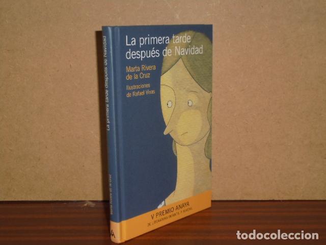 B&uuml;cher: LA PRIMERA TARDE DESPU&Eacute;S DE NAVIDAD - Rivera de la Cruz, Marta