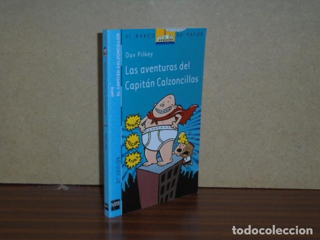 B&uuml;cher: LAS AVENTURAS DEL CAPIT&Aacute;N CALZONCILLOS - Pilkey, Dav