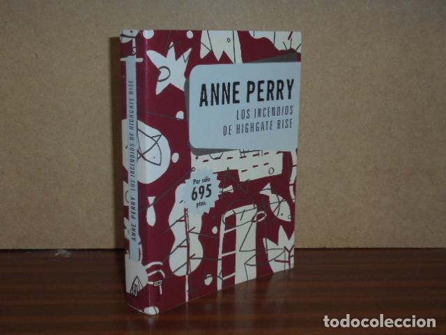 Libros: LOS INCENDIOS DE HIGHGATE RISE - Perry, Anne - Foto 1