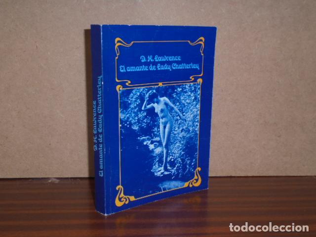 Libros: EL AMANTE DE LADY CHATTERLEY - Lawrence, D. H. - Foto 1