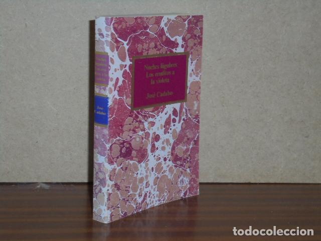 Libros: NOCHES L&Uacute;GUBRES - LOS ERUDITOS A LA VIOLETA - Cadalso, Jos&eacute; - Foto 1
