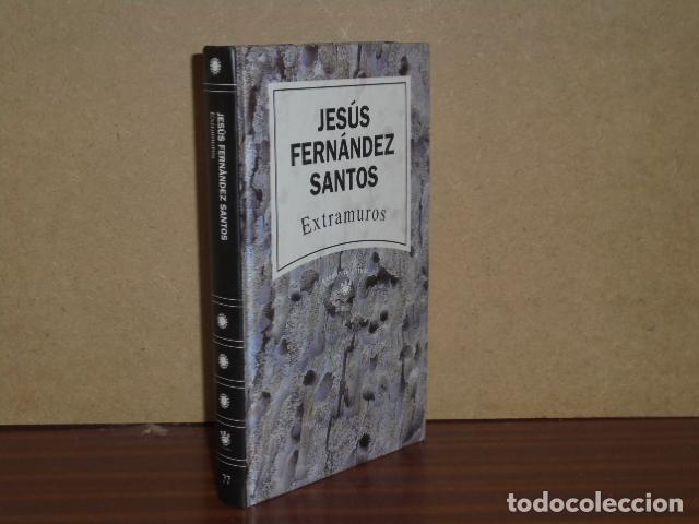 Libros: EXTRAMUROS - Fern&aacute;ndez Santos, Jes&uacute;s