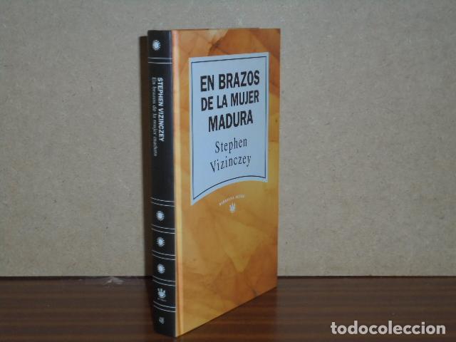 books: EN BRAZOS DE LA MUJER MADURA - Vizinczey, Stephen