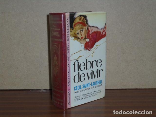 B&uuml;cher: FIEBRE DE VIVIR - Saint-Laurent, Cecil