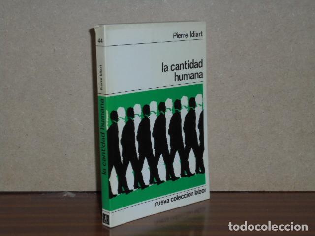 B&uuml;cher: LA CANTIDAD HUMANA - Idiart, Pierre