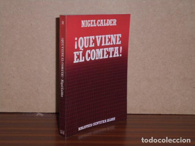 Libros: &iexcl;QUE VIENE EL COMETA! - Calder, Nigel - Foto 1