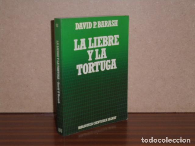 Libros: LA LIEBRE Y LA TORTUGA - Barash, David P. - Foto 1
