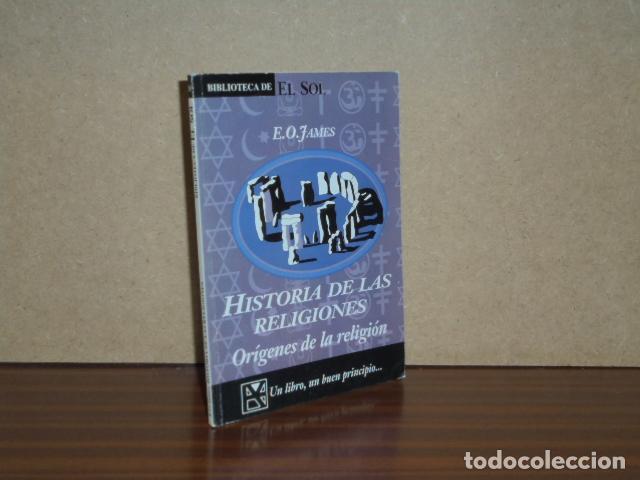 Livros em segunda m&atilde;o: HISTORIA DE LAS RELIGIONES - Or&iacute;genes de la religi&oacute;n - James, E. O.