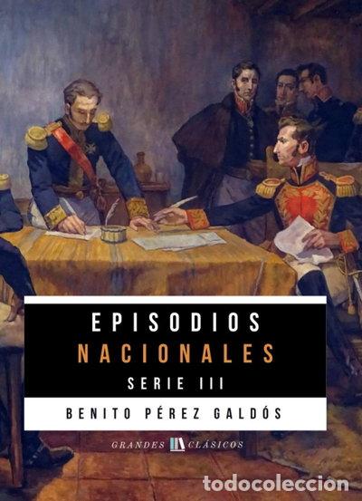 Livros em segunda m&atilde;o: Episodios Nacionales, Tercera Serie III- 9788467228250