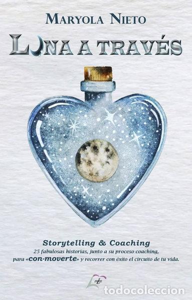 B&uuml;cher: Luna a trav&eacute;s- 9788412680973